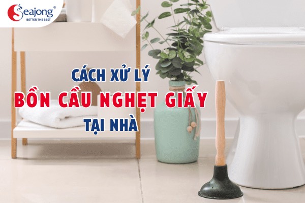 bồn cầu bị nghẹt giấy