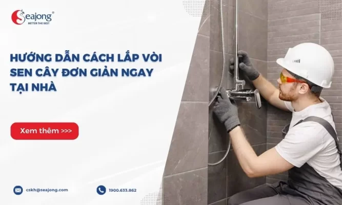 huong-dan-cach-lap-voi-sen-cay