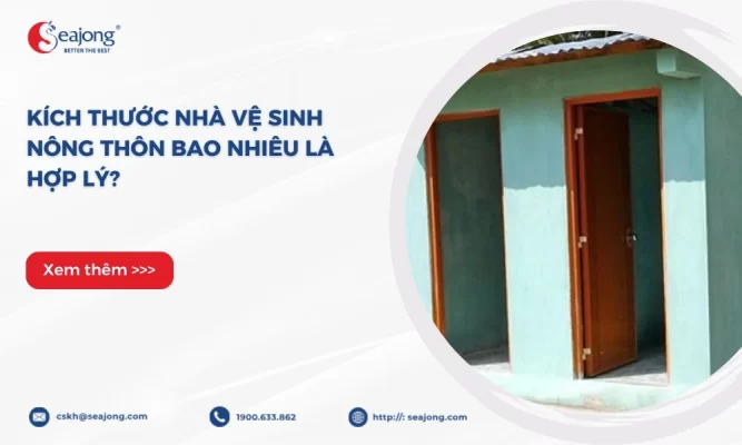 kich-thuoc-nha-ve-sinh-nong-thon-bao-nhieu-la-hop-ly