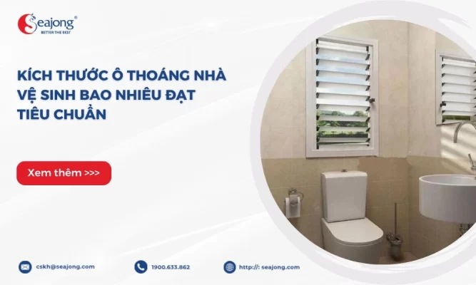 kich-thuoc-o-thoang-nha-ve-sinh
