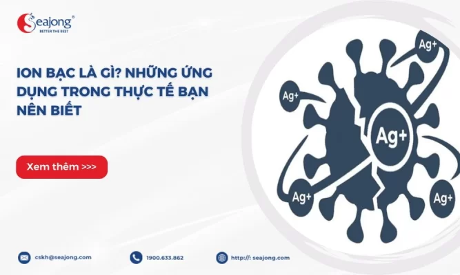 ion-bac-la-gi-nhung-ung-dung-trong-cuoc-song