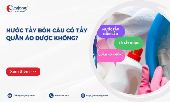 nuoc-tay-bon-cau-co-tay-quan-ao-duoc-khong