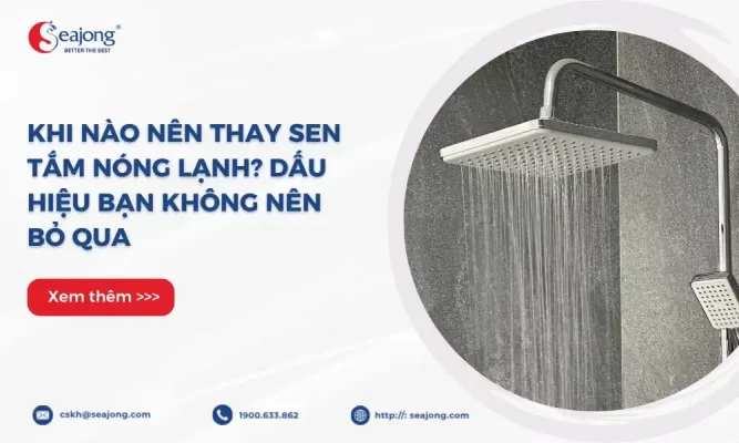 khi-nao-nen-thay-sen-tam-nong-lanh