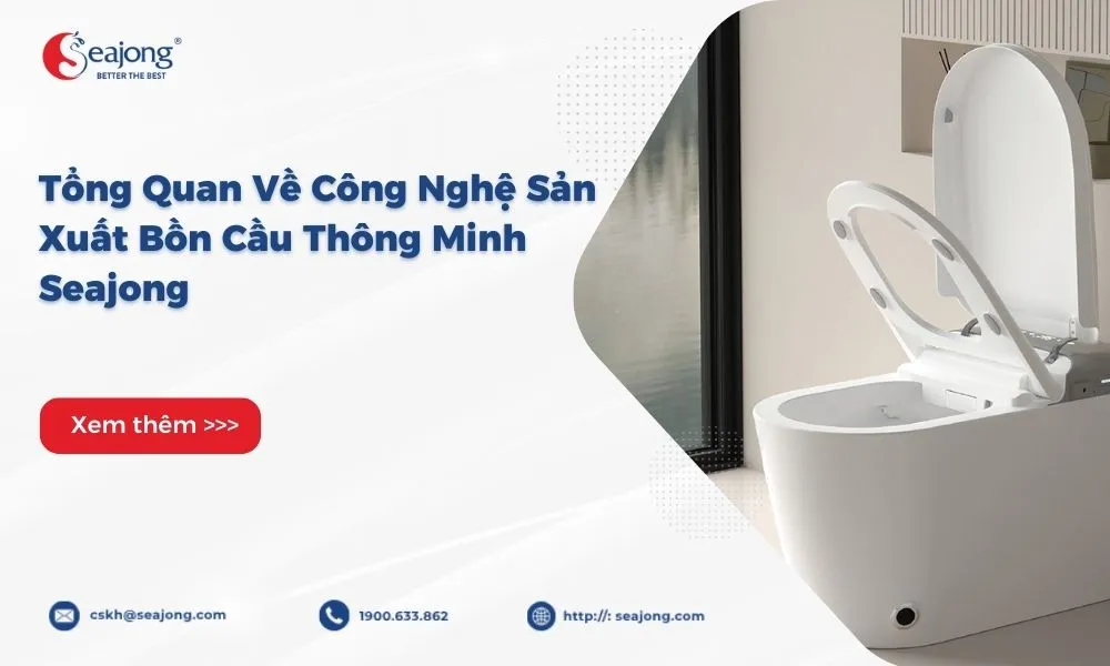 tong-quan-ve-cong-nghe-san-xuat-bon-cau-seajong