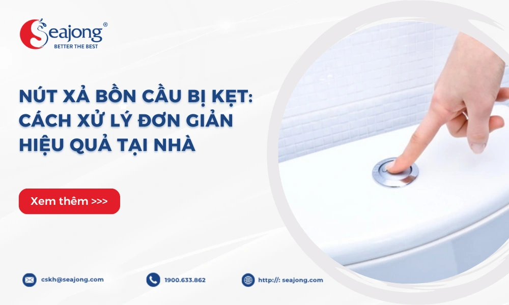 nut-xa-bon-cau-bi-ket-cach-xu-ly-don-gian-tai-nha