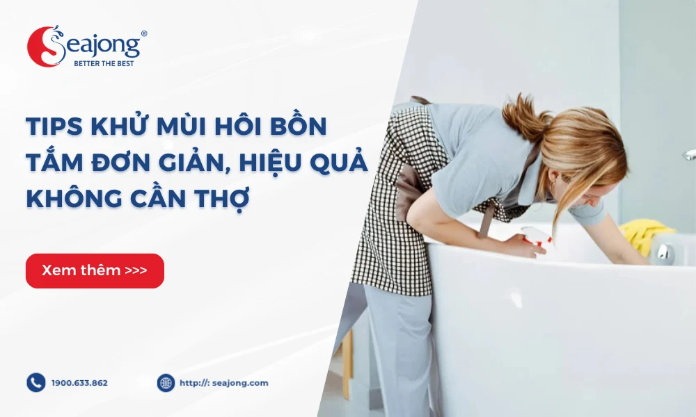 tips-khu-mui-hoi-bon-tam-don-gian-hieu-qua
