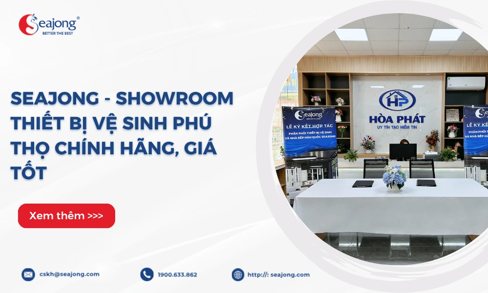 seajong-showroom-hoa-phat-phu-tho