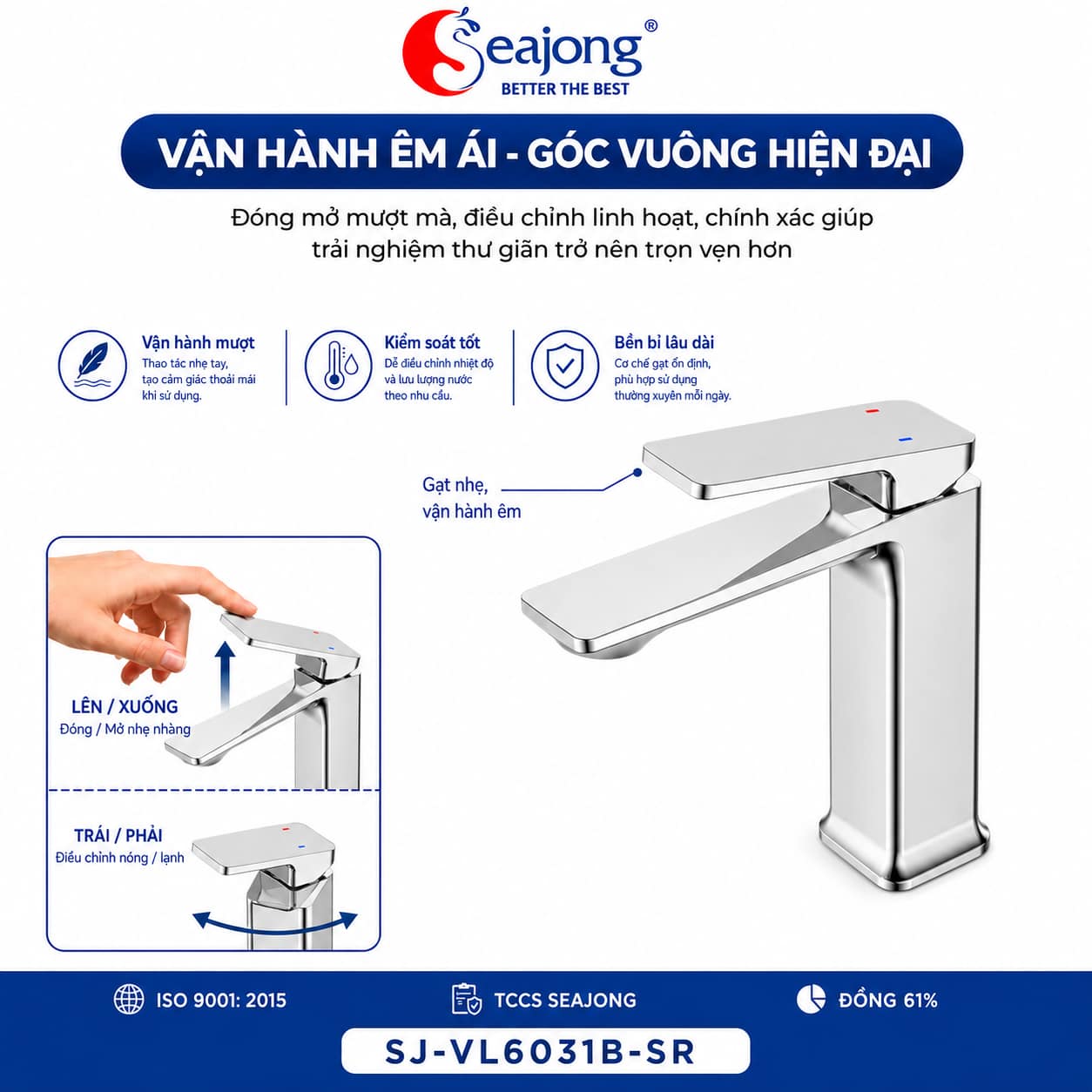 Cơ chế vận hành nóng lạnh của vòi lavabo Seajong SJ-VL6031B-SR