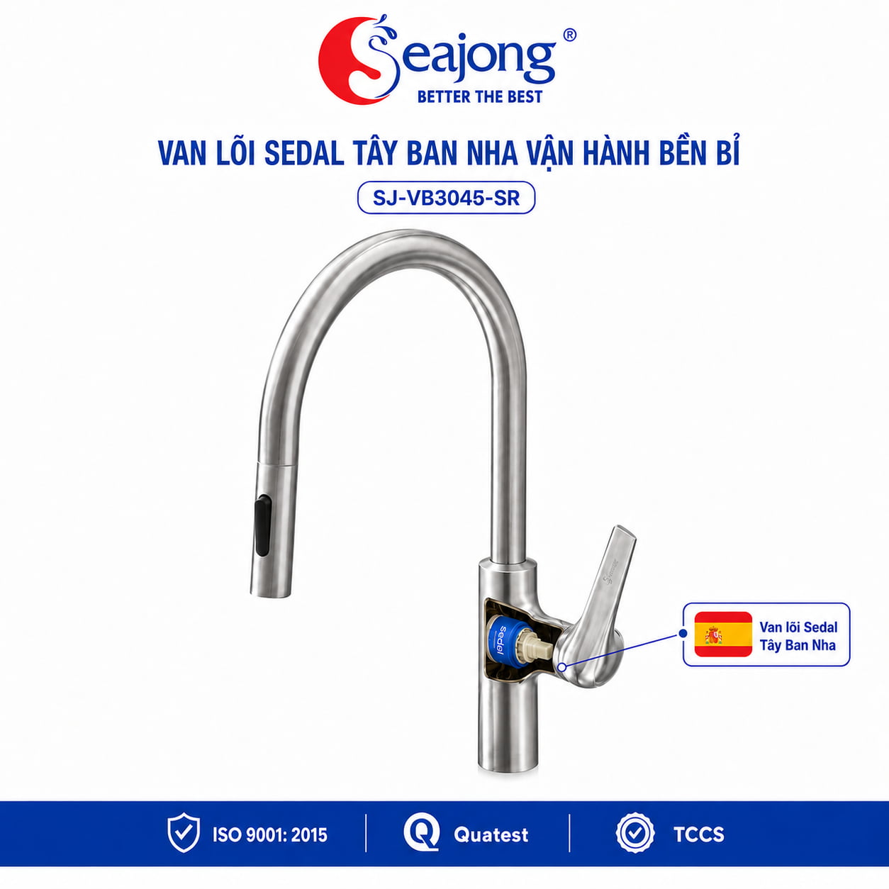 Lõi SEDAL Tây Ban Nha trên Vòi bếp dây rút Seajong SJ-VB3045-SR