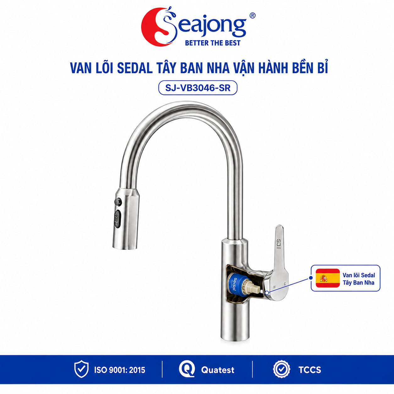 Lõi van SEDAL Tây Ban Nha trong vòi bếp Seajong SJ-VB3046-SR
